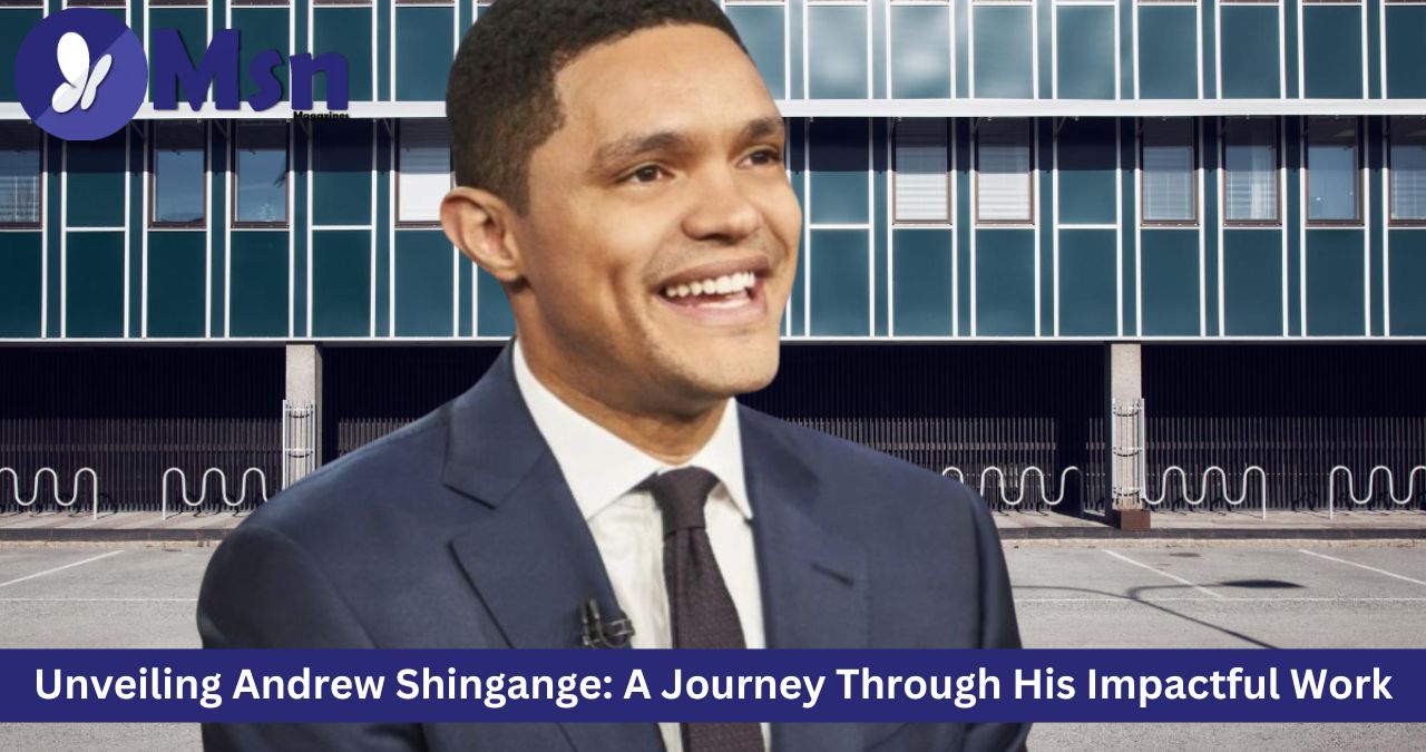 Unveiling Andrew Shingange: A Journey Through His Impactful Work