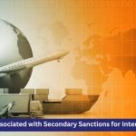 What Risks Are Associated with Secondary Sanctions for International Traders?